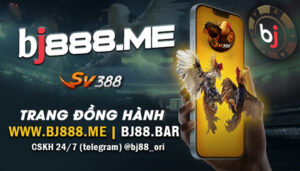 bj88 đá gà