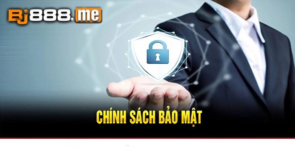 Chính Sách Bảo Mật BJ888 – Thông Tin Quan Trọng Game Thủ Cần Biết 3 chính sách bảo mật bj88